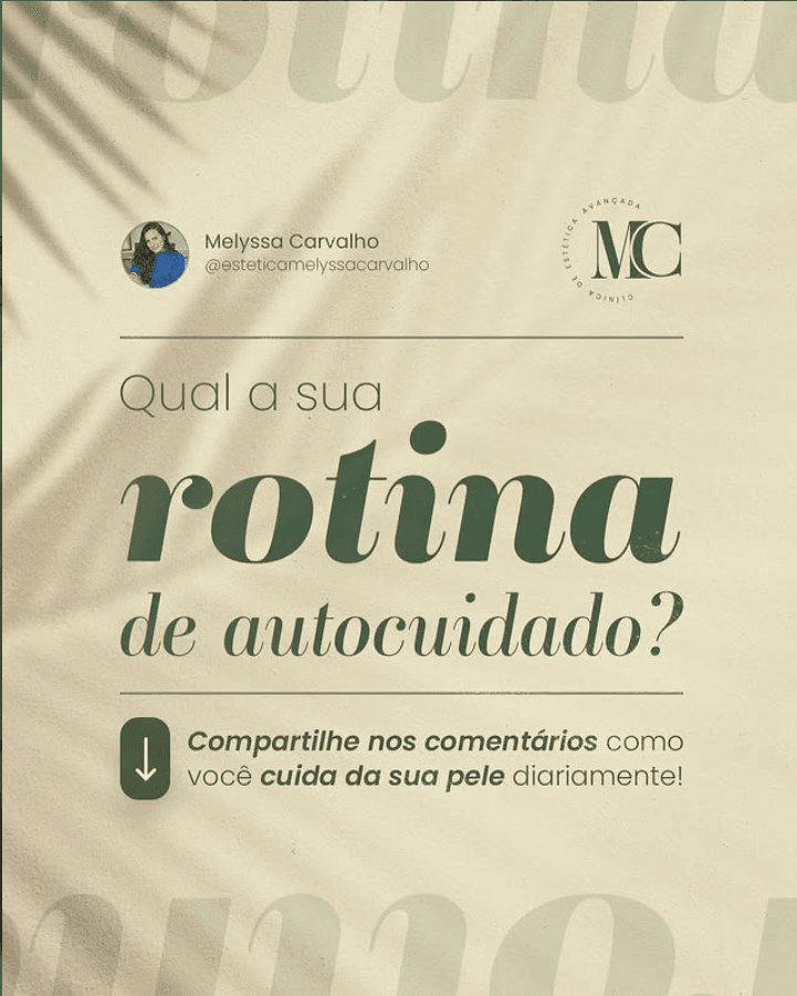 Post da MC convidando a compartilhar a rotina de autocuidado com a pele